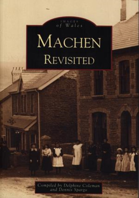 Book cover of: Machen Revisited. By: Delphine Coleman