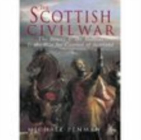 The Scottish Civil War