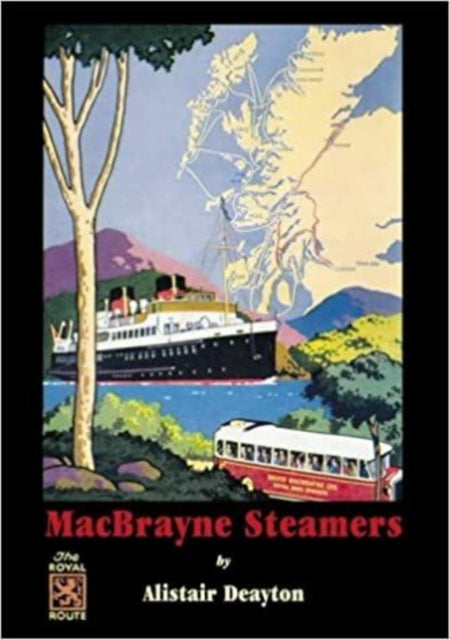 Book cover of: Macbrayne Steamers. By: Alistair Deayton