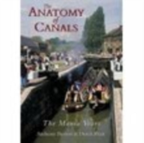 The Anatomy of Canals Volume 2