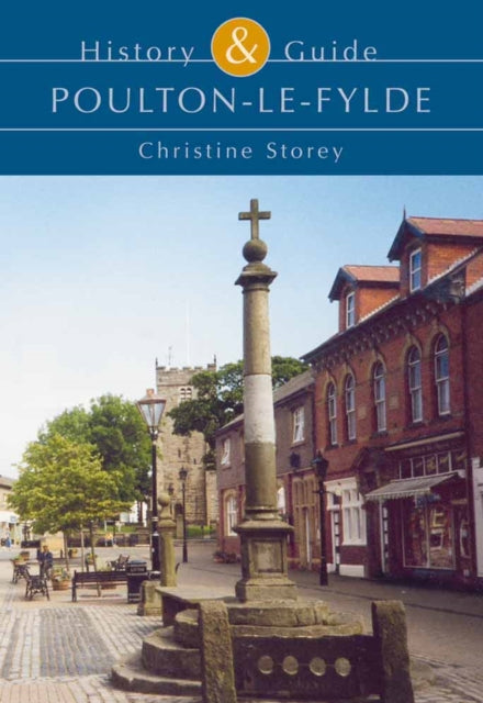 Book cover of: Poulton-le-Fylde. By: Christine Storey