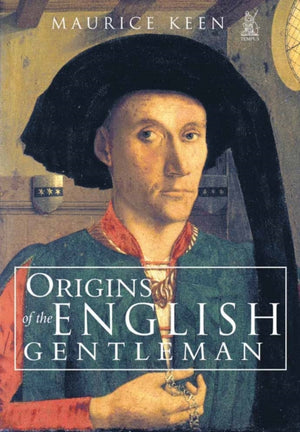 Origins of the English Gentleman