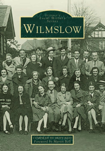 Book cover of: Wilmslow. By: Heidi Reid