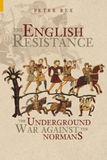 Book cover of: English Resistance. By: Peter Rex