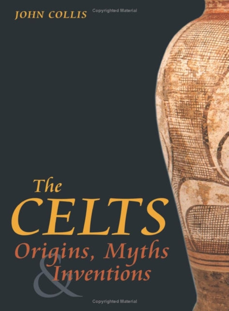 Book cover of: Celts. By: John Collis