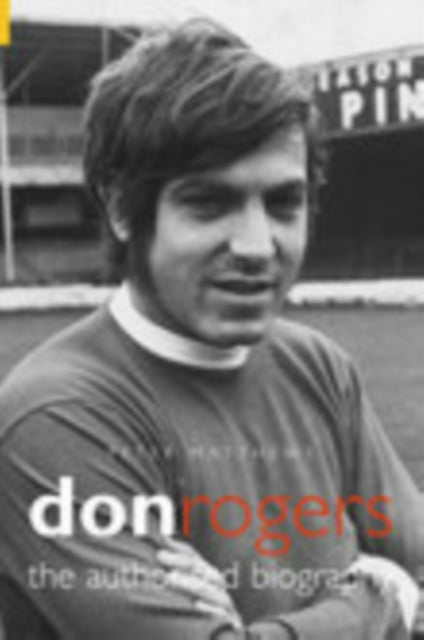 Book cover of: Don Rogers. By: Peter Matthews      