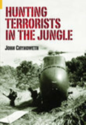 Hunting Terrorists in the Jungle