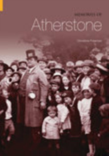Memories of Atherstone