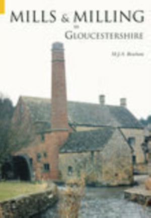 Mills and Milling in Gloucestershire