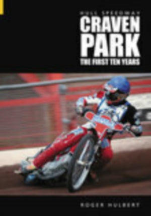 Hull Speedway: Craven Park