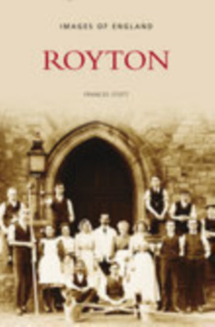 Book cover of: Royton. By: Frances Stott