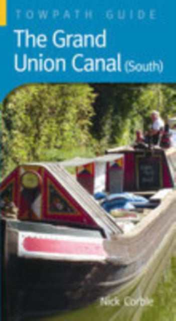 The Grand Union Canal (South)
