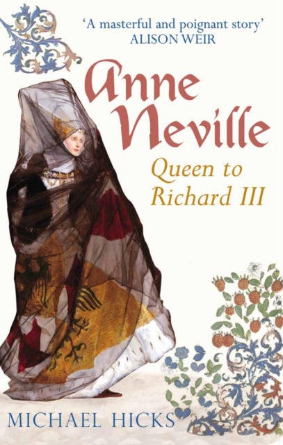 Book cover of: Anne Neville. By: Michael Hicks