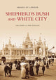 Book cover of: Shepherds Bush and White City. By: Jane Kimber