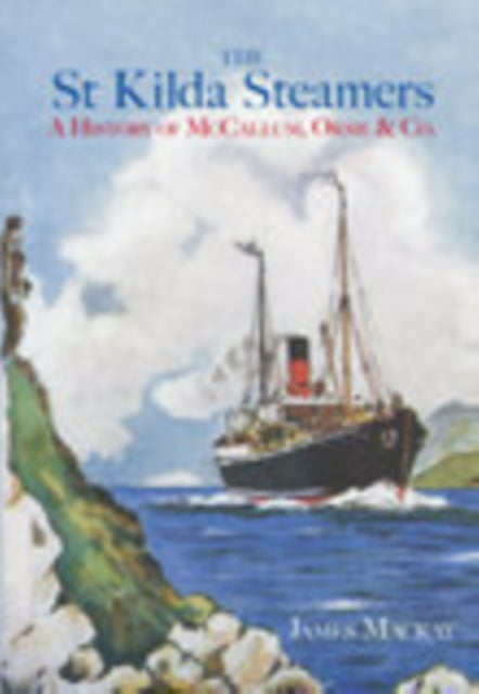 Book cover of: St Kilda Steamers. By: Mackay, James A.