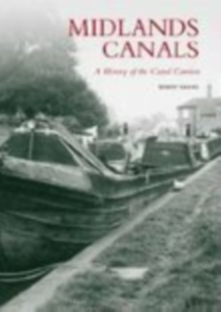 Book cover of: Midlands Canals. By: Robert Davies