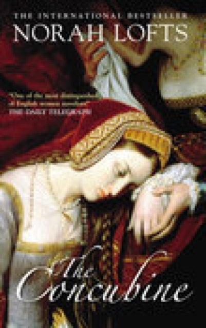 Book cover of: Concubine. By: Norah Lofts