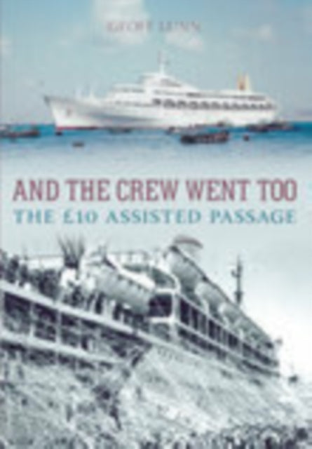 Book cover of: And the Crew Went Too. By: Geoffrey Lunn