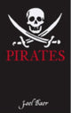 Book cover of: Pirates. By: Joel H. Baer
