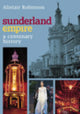 Book cover of: Sunderland Empire. By: Alistair Robinson