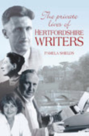 The Private Lives of Hertfordshire Writers