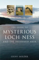 Book cover of: Guide to Mysterious Loch Ness and the Inverness Area