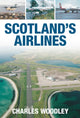 Book cover of: Scotland's Airlines