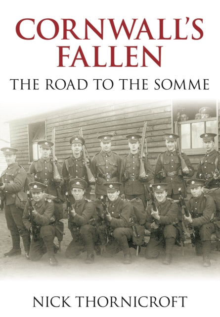 Book cover of: Cornwall's Fallen. By: Nick Thornicroft