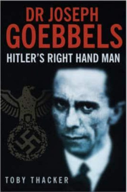 Book cover of: Goebbels. By: The History Press