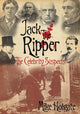 Book cover of: Jack the Ripper: The Celebrity Suspects. By: Mike Holgate