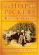 Book cover of: Hop Pickers of Kent and Sussex. By: Hilary Heffeman