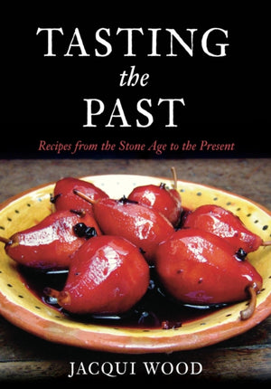 Tasting the Past