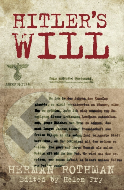 Book cover of: Hitler's Will. By: Herman Rothman