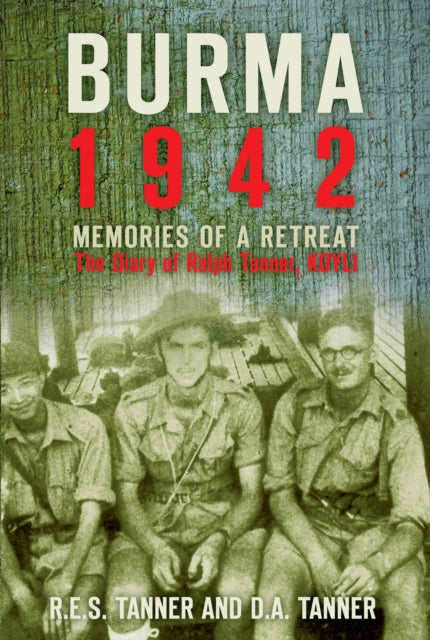 Book cover of: Burma 1942. By: R. E. S. Tanner