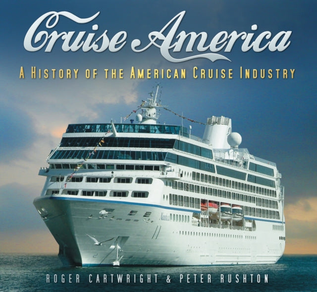 Book cover of: Cruise America. By: Roger Cartwright