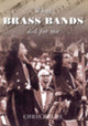 Book cover of: What Brass Bands Did For Me