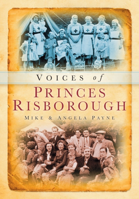 Book cover of: Voices of Princes Risborough. By: Michael Payne