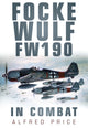 Book cover of: Focke Wulf FW190. By: Alfred Price