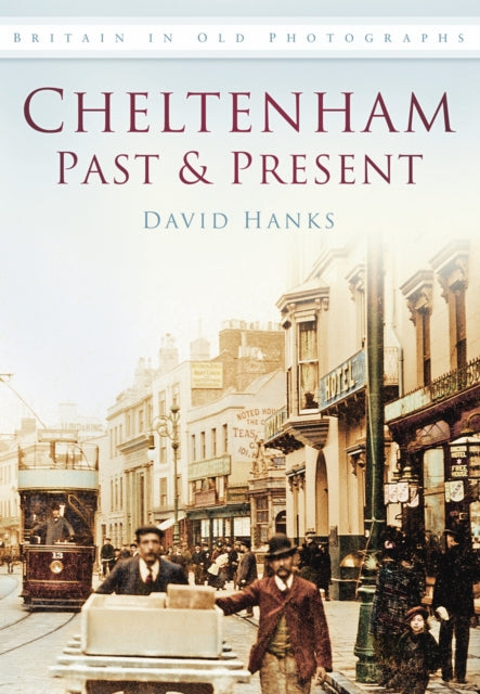 Book cover of: Cheltenham Past and Present