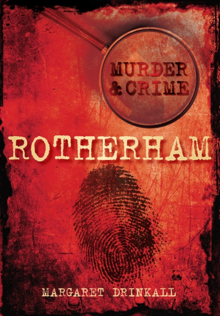 Book cover of: Murder and Crime Rotherham