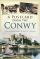 Book cover of: Postcard from the Conwy