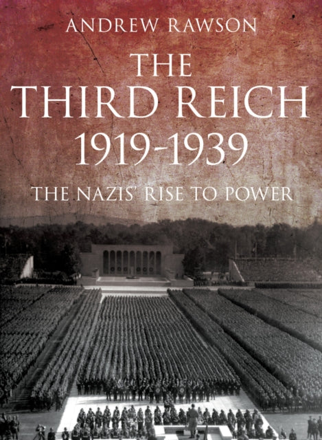 Book cover of: Third Reich 1919-1939. By: Andrew Rawson