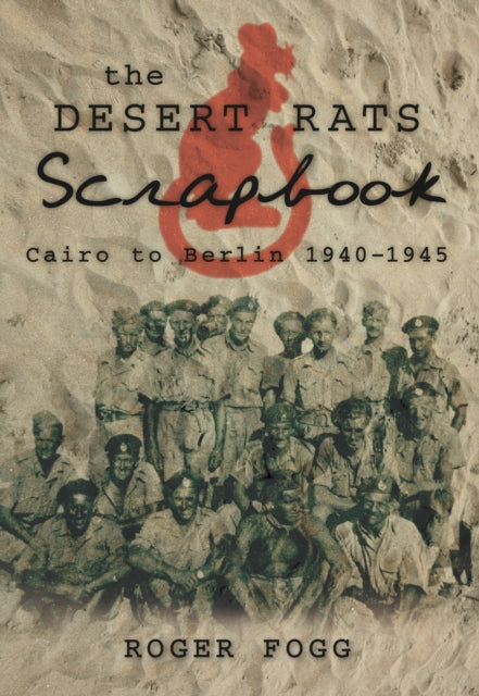 Book cover of: Desert Rats Scrapbook