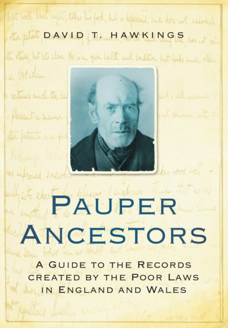 Book cover of: Pauper Ancestors. By: David T. Hawkings