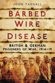 Book cover of: Barbed Wire Disease. By: John Yarnall