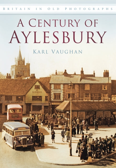 Book cover of: Century of Aylesbury