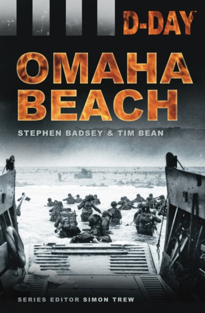 Book cover of: D-Day: Omaha Beach. By: Stephen Badsey