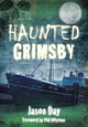 Book cover of: Haunted Grimsby