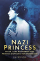 Book cover of: Nazi Princess. By: Jim Wilson