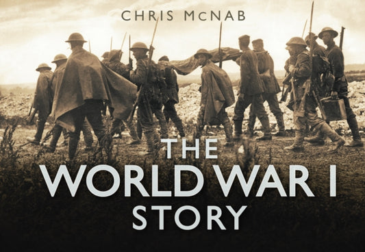 Book cover of: World War I Story. By: Chris McNab